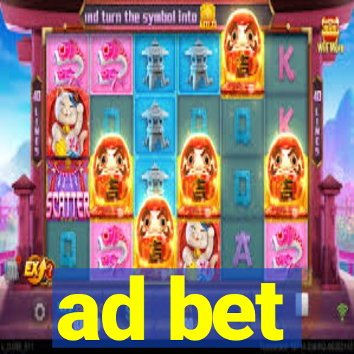 ad bet